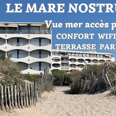 New Mare Nostrum-Vue Mer-Wifi-Acces Plage-Parking-Top Pros Servicesconciergerie La Grande Motte Lejlighed Eksteriør billede